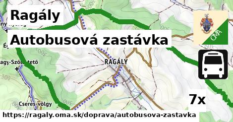 Autobusová zastávka, Ragály