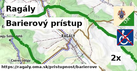 barierový prístup v Ragály