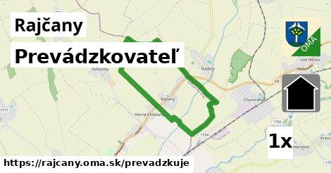 prevádzkovateľ v Rajčany