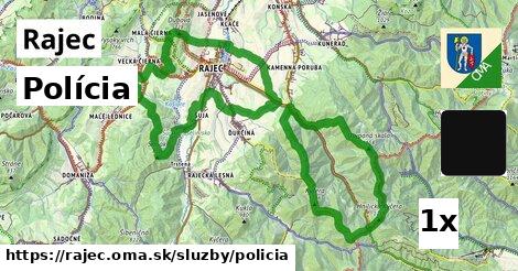 Polícia, Rajec
