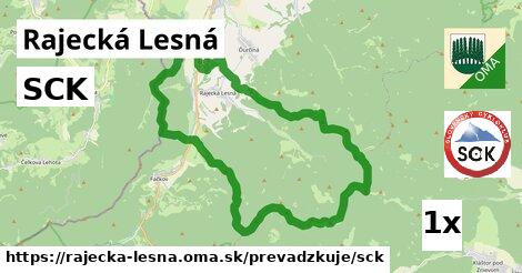 SCK, Rajecká Lesná