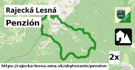 Penzión, Rajecká Lesná