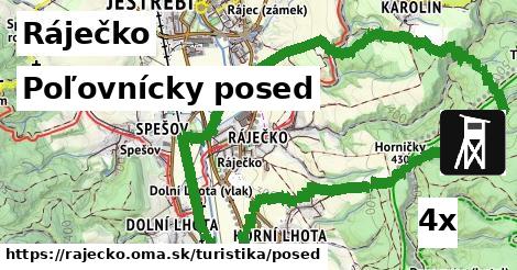 Poľovnícky posed, Ráječko