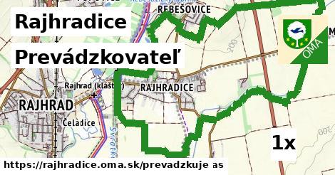 prevádzkovateľ v Rajhradice