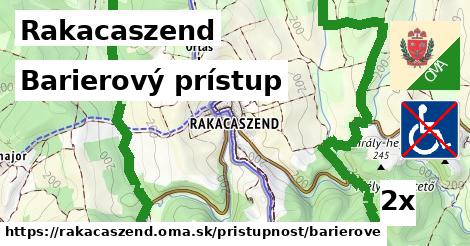 Barierový prístup, Rakacaszend