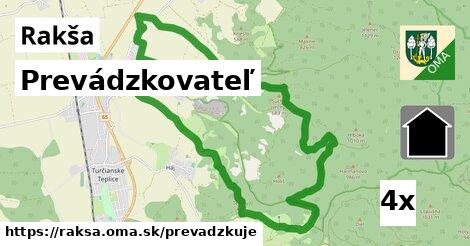 prevádzkovateľ v Rakša