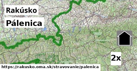 Pálenica, Rakúsko