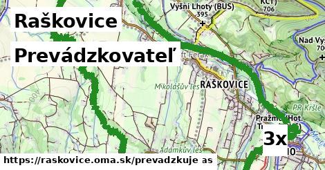 prevádzkovateľ v Raškovice