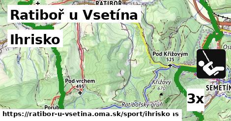 Ihrisko, Ratiboř u Vsetína