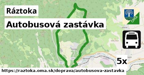 Autobusová zastávka, Ráztoka