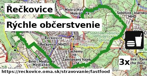 Rýchle občerstvenie, Řečkovice
