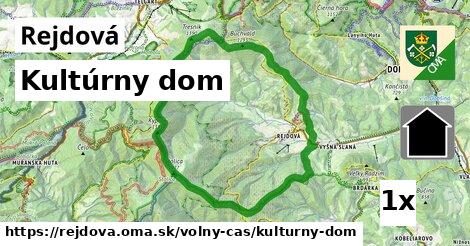 Kultúrny dom, Rejdová