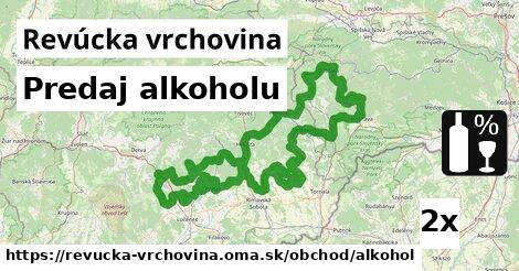 Predaj alkoholu, Revúcka vrchovina