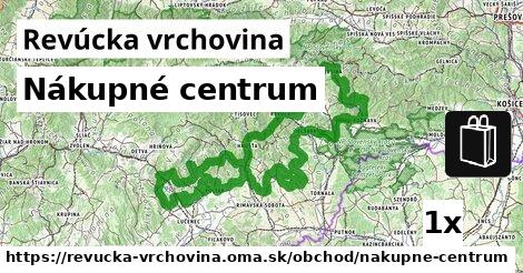 Nákupné centrum, Revúcka vrchovina