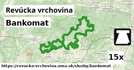 Bankomat, Revúcka vrchovina