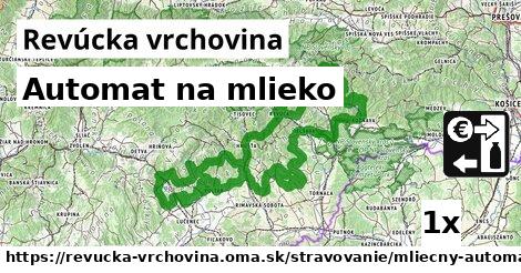 Automat na mlieko, Revúcka vrchovina