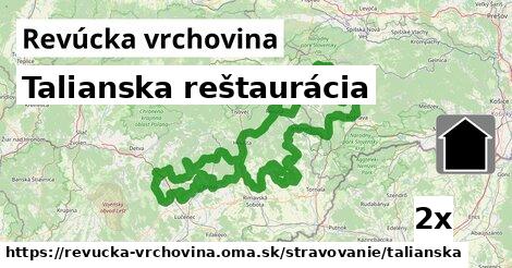 Talianska reštaurácia, Revúcka vrchovina