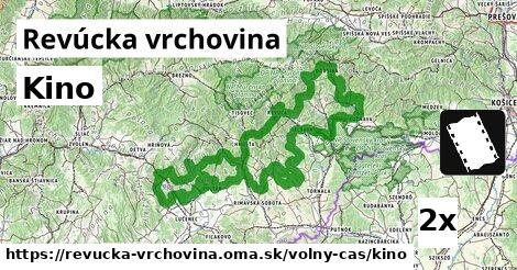 Kino, Revúcka vrchovina