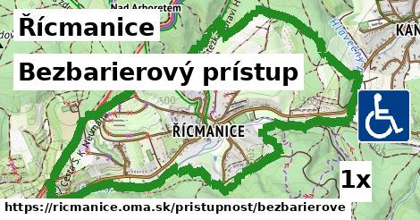 Bezbarierový prístup, Řícmanice