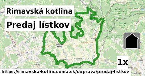 Predaj lístkov, Rimavská kotlina