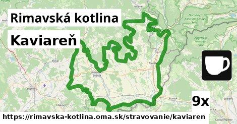 Kaviareň, Rimavská kotlina