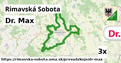 Dr. Max, Rimavská Sobota