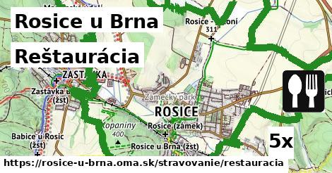 Reštaurácia, Rosice u Brna