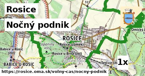 Nočný podnik, Rosice