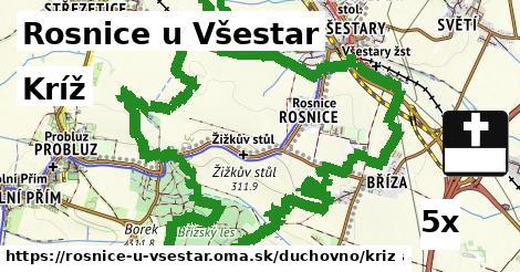 Kríž, Rosnice u Všestar