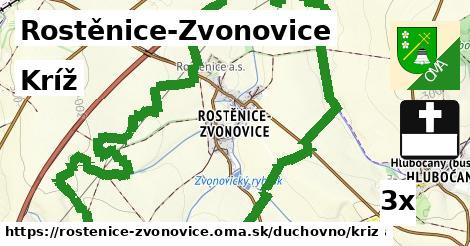 Kríž, Rostěnice-Zvonovice