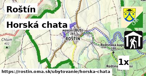 Horská chata, Roštín