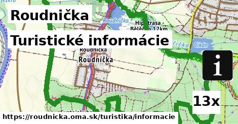 Turistické informácie, Roudnička