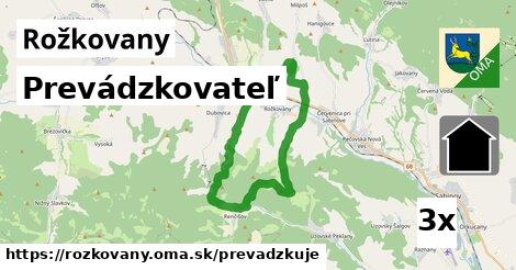 prevádzkovateľ v Rožkovany