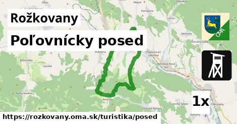 Poľovnícky posed, Rožkovany