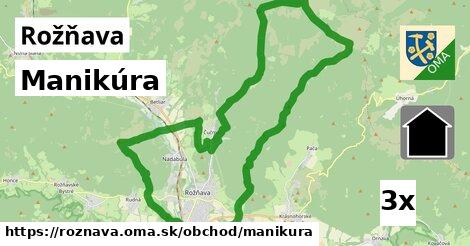 Manikúra, Rožňava