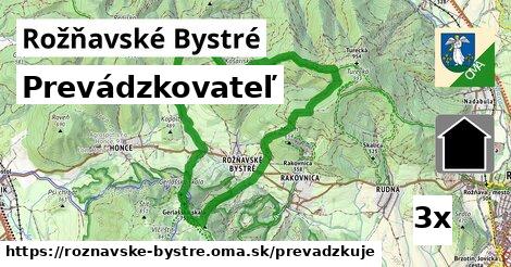 prevádzkovateľ v Rožňavské Bystré