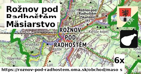 Mäsiarstvo, Rožnov pod Radhoštěm