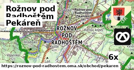 Pekáreň, Rožnov pod Radhoštěm