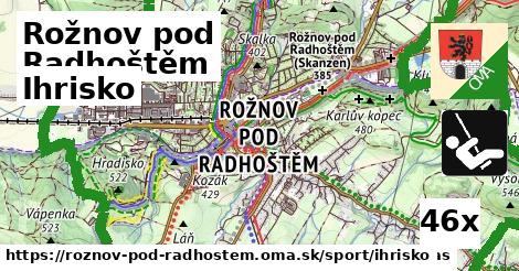 Ihrisko, Rožnov pod Radhoštěm