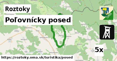 Poľovnícky posed, Roztoky