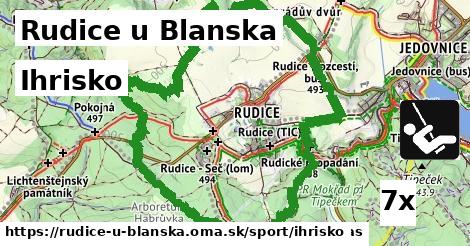 Ihrisko, Rudice u Blanska