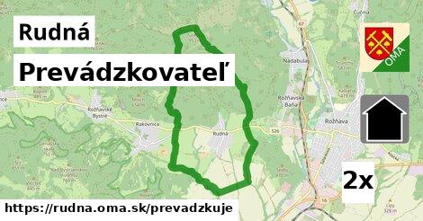 prevádzkovateľ v Rudná