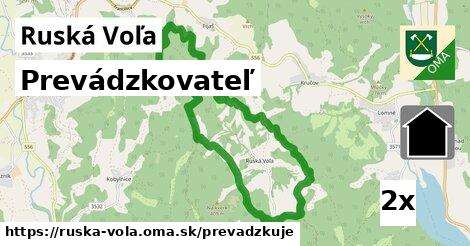 prevádzkovateľ v Ruská Voľa