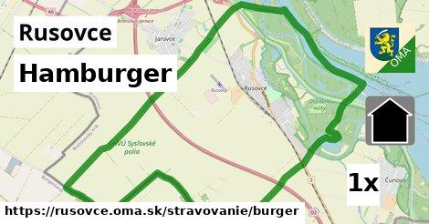 Hamburger, Rusovce