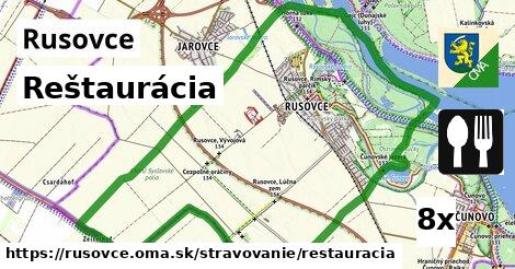 Reštaurácia, Rusovce