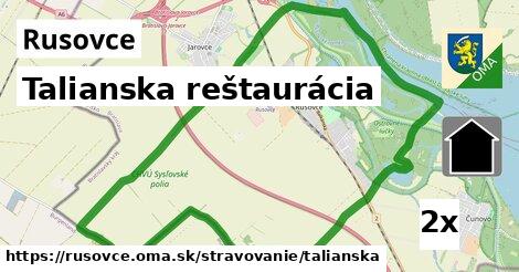 Talianska reštaurácia, Rusovce