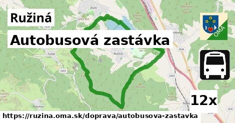 Autobusová zastávka, Ružiná