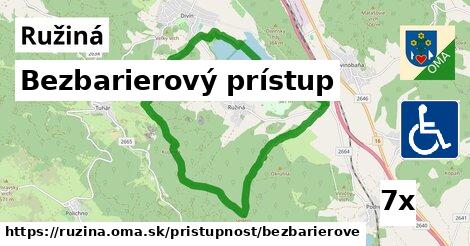 Bezbarierový prístup, Ružiná