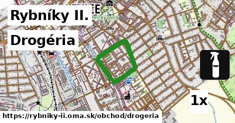 Drogéria, Rybníky II.