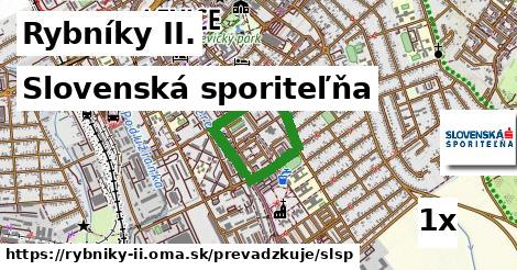 Slovenská sporiteľňa, Rybníky II.